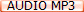 AUDIO MP3